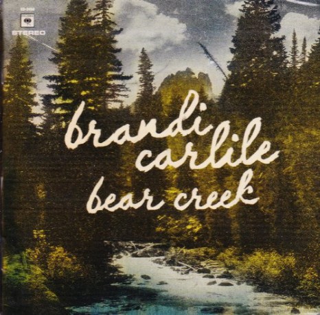 Brandi Carlile: Bear Creek [CD]