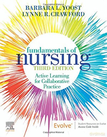 Fundamentals Of Nursing - Barbara L Yoost [KSIĄŻKA]