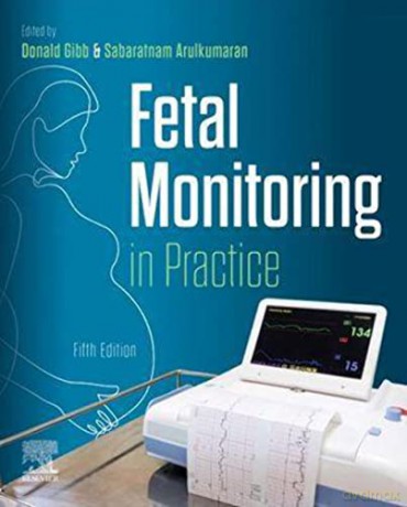 Fetal Monitoring In Practice - Donald Gibb [KSIĄŻKA]