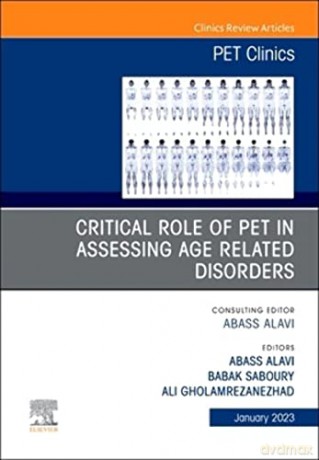 Critical Role Of Pet In Assessing Age Re - Abass Alavi [KSIĄŻKA]