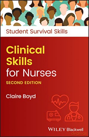 Clinical Skills For Nurses [KSIĄŻKA]