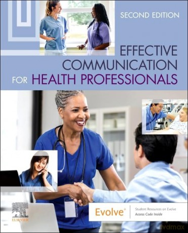 Effective Communication For Health Profe - Elsevier Inc [KSIĄŻKA]