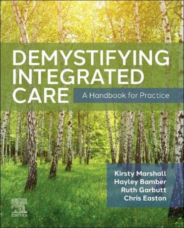 Demystifying Integrated Care - Marshall Kirsty [KSIĄŻKA]