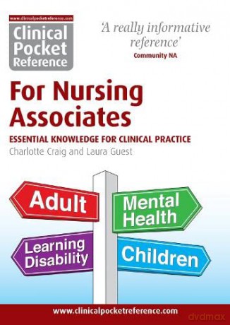 Clinical Pocket Reference For Nursing As - Charlotte Craig [KSIĄŻKA]