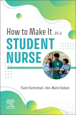 How To Make It As A Student Nurse - Claire Carmichael [KSIĄŻKA]