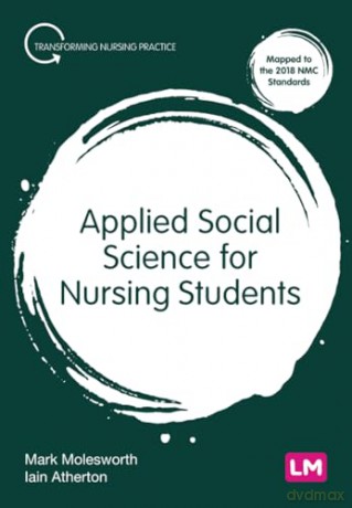 Applied Social Science/Nursing Students - Mark Molesworth [KSIĄŻKA]