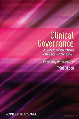 Clinical Governance 3rd Edition - Robert Mcsherry [KSIĄŻKA]