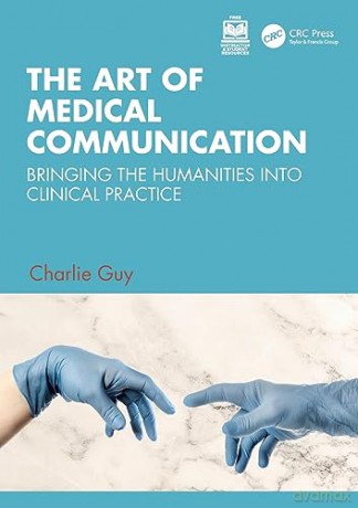 Art Of Medical Communication - Charlie Guy [KSIĄŻKA]