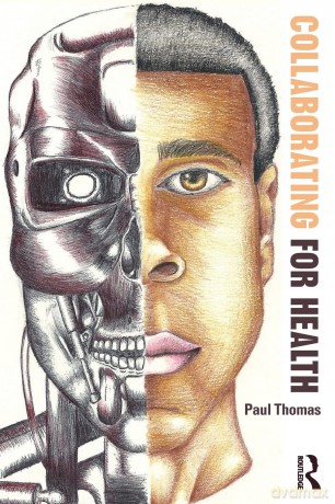 Collaborating For Health - Paul Thomas [KSIĄŻKA]