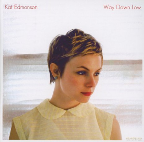 Kat Edmonson: Way Down Low [CD]