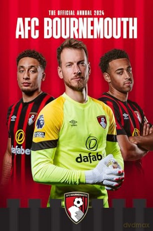 Bournemouth Afc Annual 2024 [KSIĄŻKA]