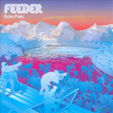 Feeder: Echo Park [CD]
