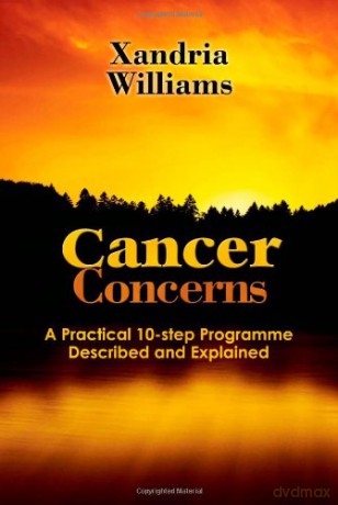 Cancer Concerns - Xandria Williams [KSIĄŻKA]