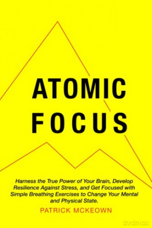 Atomic Focus - Patrick Mckeown [KSIĄŻKA]