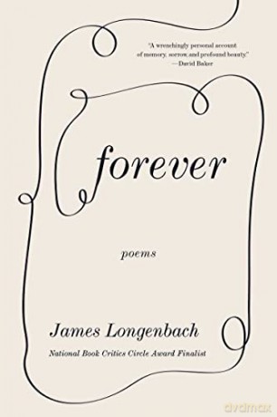 Forever Poems - James Longenbach [KSIĄŻKA]