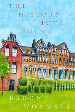 History Hotel - Baron Wormser [KSIĄŻKA]