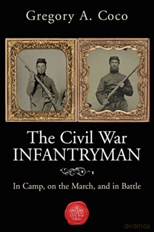 Civil War Infantryman [KSIĄŻKA]