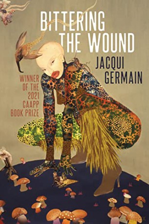 Bittering The Wound - Jacqui Germain [KSIĄŻKA]