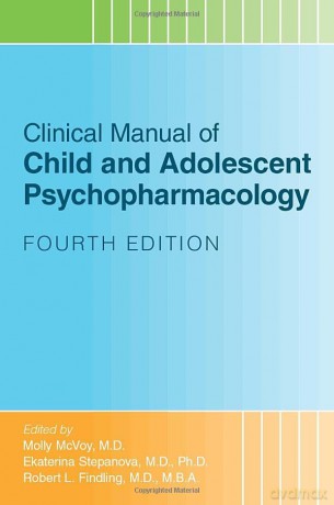 Clinical Manual Of Child And Adolescent [KSIĄŻKA]