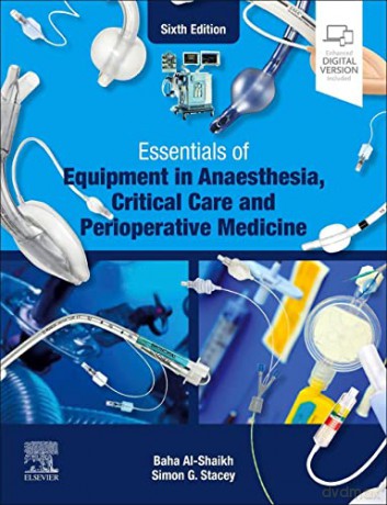 Essentials Of Equipment In Anaesthesia C - Baha Al-Shaikh [KSIĄŻKA]