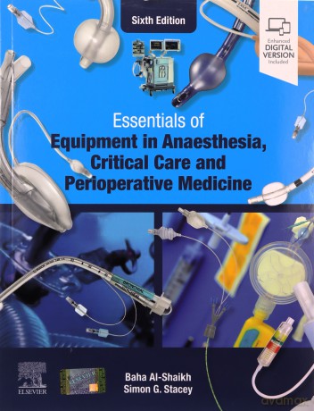 Essentials Of Equipment In Anaesthesia C - Baha Al-Shaikh [KSIĄŻKA]