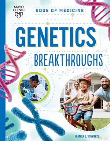 Genetics Breakthroughs - Heather E Schwartz [KSIĄŻKA]