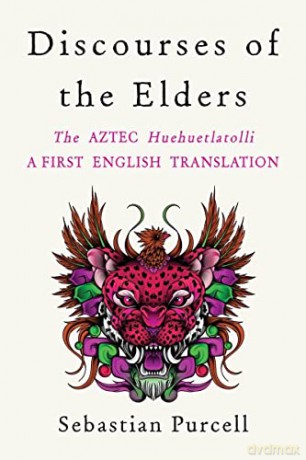 Discourses Of The Elders - Sebastian Purcell [KSIĄŻKA]