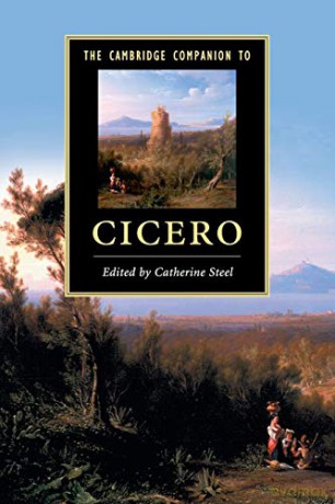 Cambridge Companion To Cicero - Catherine Steel [KSIĄŻKA]