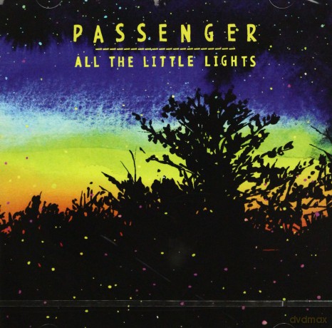 Passenger: All The Little Lights [2CD]