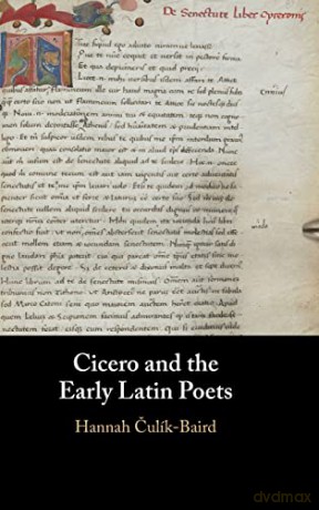 Cicero And The Early Latin Poets - Ul K-Baird Hanna [KSIĄŻKA]