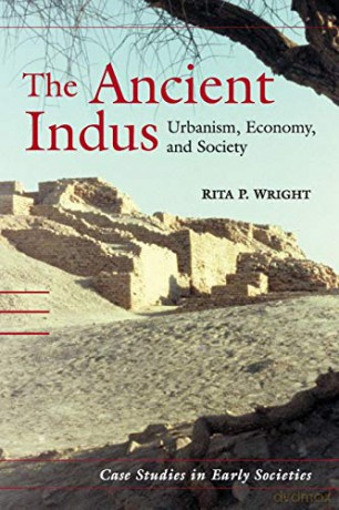 Ancient Indus - Rita P Wright [KSIĄŻKA]