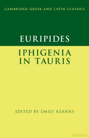 Euripides Iphigenia In Tauris - Emily Kearns [KSIĄŻKA]