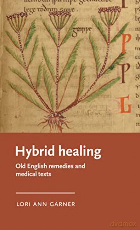 Hybrid Healing - Lori Ann Garner [KSIĄŻKA]