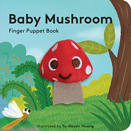 Baby Mushroom Finger Puppet Book - Yu-Hsuan Huang [KSIĄŻKA]