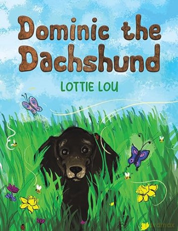Dominic The Dachshund - Lottie Lou [KSIĄŻKA]