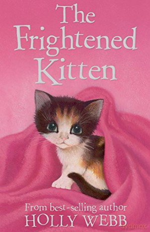 Frightened Kitten - Holly Webb [KSIĄŻKA]