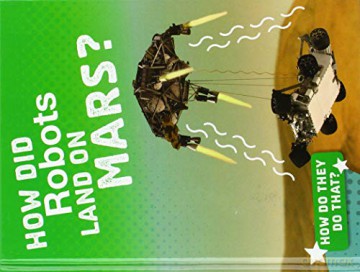 How Did Robots Land On Mars - Maccarald Clara [KSIĄŻKA]