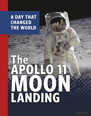 The Apollo 11 Moon Landing - Maranville Amy [KSIĄŻKA]
