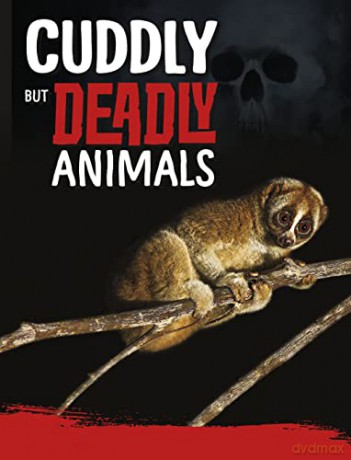 Cuddly But Deadly Animals - Hofer Charles C [KSIĄŻKA]