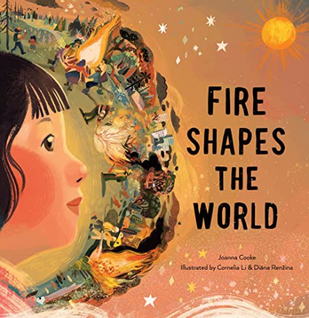 Fire Shapes The World [KSIĄŻKA]