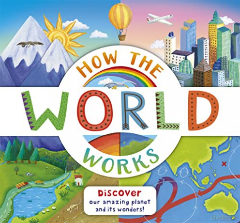 How The World Works - Christiane Dorion [KSIĄŻKA]