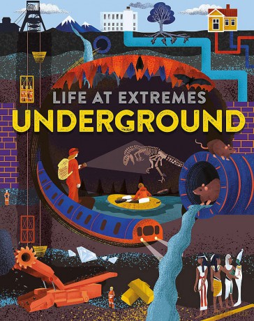 Extreme Environments Going Underground - Franklin Watts [KSIĄŻKA]