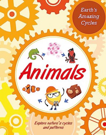 Earths Amazing Cycles Animals - Franklin Watts [KSIĄŻKA]