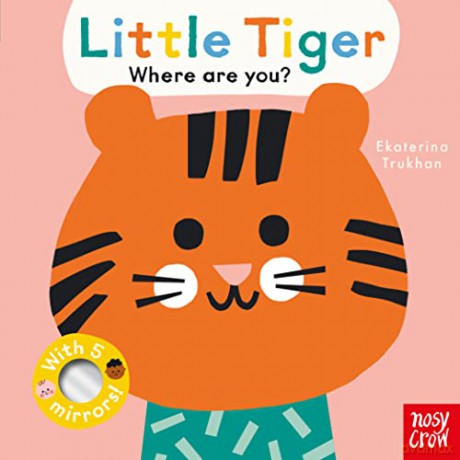 Baby Faces Little Tiger Where Are You - Ekaterina Trukhan [KSIĄŻKA]