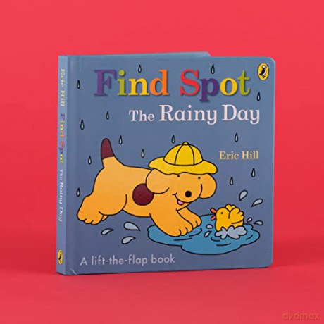 Find Spot The Rainy Day - Eric Hill [KSIĄŻKA]