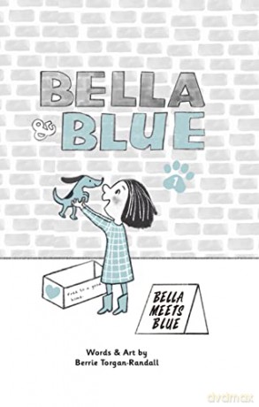 Bella Meets Blue - Berr Torgan-Randall [KSIĄŻKA]