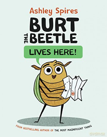 Burt The Beetle Lives Here - Ashley Spires [KSIĄŻKA]