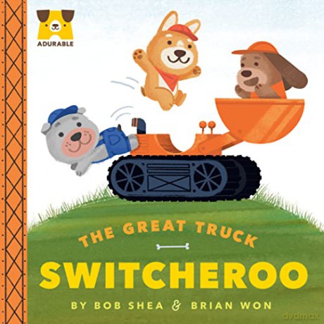 Adurable The Great Truck Switcheroo - Bob Shea [KSIĄŻKA]