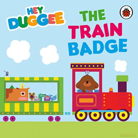 Hey Duggee The Train Badge [KSIĄŻKA]