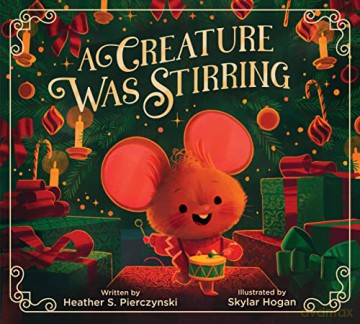 Creature Was Stirring Hb - Pierczynski Heather [KSIĄŻKA]